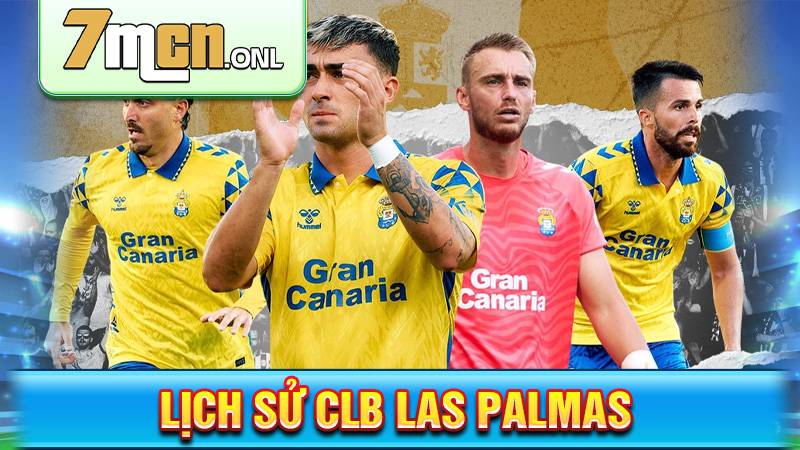 CLB Las Palmas: Lịch sử, thành tự của đội bóng đảo Canary 1 Lịch sử CLB Las Palmas