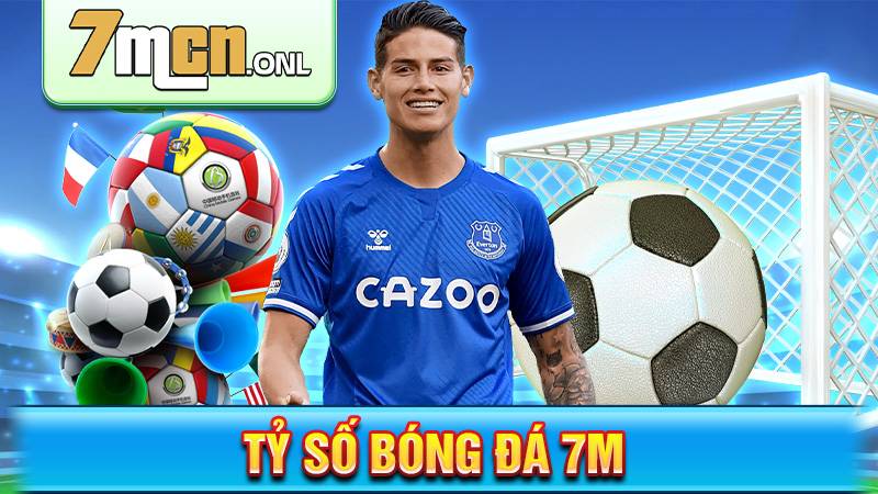 Tỷ số bóng đá 7M | Xem livescore 7M trực tiếp nhanh chóng 37 Tỷ số bóng đá 7M